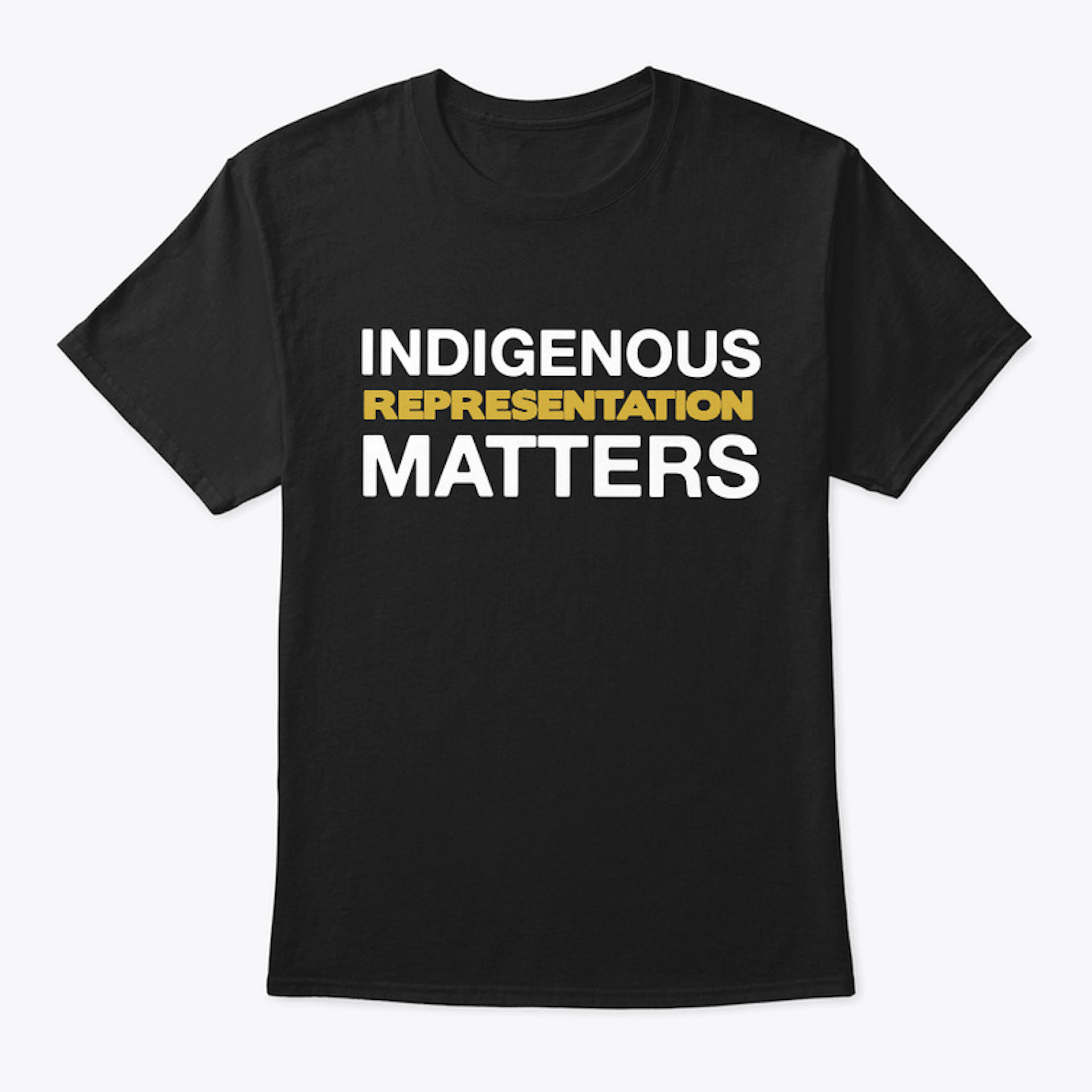 Indigenous Representation Matters Tee